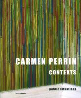 Carmen Perrin - Contexts: Public Situations 376437098X Book Cover