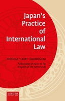 Japan’s Practice of International Law 9087283962 Book Cover