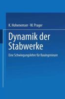 Dynamik Der Stabwerke: Eine Schwingungslehre Fur Bauingenieure 3662238780 Book Cover