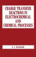 Charge Transfer Reactions in Electrochemical and Chemical Processes 1468487205 Book Cover