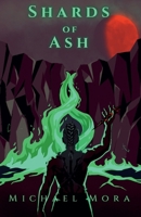 Shards of Ash (The Shattered Pantheon) B0GPQXN4FK Book Cover