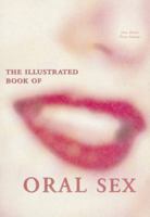 The Illustrated Book of Oral Sex 1898998450 Book Cover