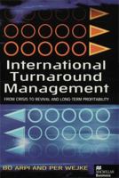 International Turnaround Management: Principles, Cases, and Experience Gained 0333794257 Book Cover