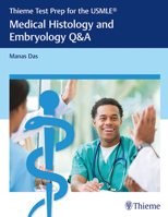 Thieme Test Prep for the USMLE®: Medical Histology and Embryology Q&A 1626233349 Book Cover