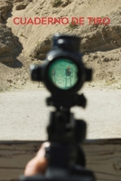 Cuaderno de tiro: Es un diario de tiro - Formato 16 cm x 23 cm, de 102 p�ginas - Es el cuaderno ideal para llevar un registro completo de sus disparos 1675184941 Book Cover