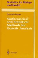 Mathematical and Statistical Methods for Genetic Analysis 1468495569 Book Cover