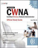 CWNA Certified Wireless Network Administrator Official Study Guide (Exam PW0-100) (Certification Press) 0071494901 Book Cover