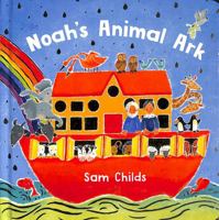 Noah's Animal Ark 0702311898 Book Cover