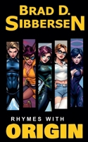 Rhymes With Origin B0HF9ZXJ83 Book Cover