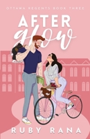 Afterglow (Ottawa Regents) B0FMYSDNHG Book Cover