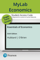 MyLab Economics with Pearson eText -- Access Card -- for Essentials of Economics 013479804X Book Cover