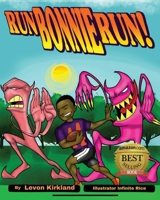 Run Bonnie Run! 1960779893 Book Cover