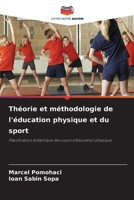 Théorie et méthodologie de l'éducation physique et du sport: Planification didactique des cours d'éducation physique (French Edition) 6208718295 Book Cover