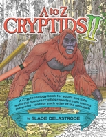 A to Z Cryptids II B08HJ5DBJT Book Cover