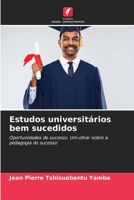 Estudos universitários bem sucedidos 6204095072 Book Cover
