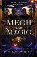 Mech and Magic 1990570585 Book Cover
