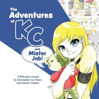 The Adventures of KC and Mr. Job 1070820555 Book Cover
