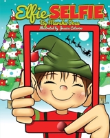 Elfie Selfie 0578629763 Book Cover