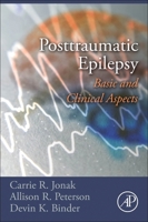 Post-Traumatic Epilepsy: Basic and Clinical Aspects 0323900992 Book Cover