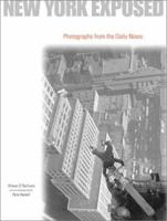 New York Exposed: Photographs from the Daily News 0810943050 Book Cover