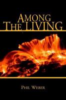 Among the Living 1413497853 Book Cover
