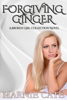 Forgiving Ginger 4824189543 Book Cover