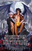 Shadows' Nocturne: an MM, supernatural romanticy: Book 1 of the Shadow Song Saga B0CCCNBQ4L Book Cover