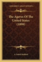 The Agaves Of The United States 1018630015 Book Cover