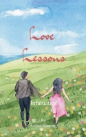 Love Lessons Infatuation 9375275302 Book Cover