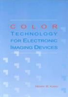 Color Technology for Electronic Imaging Devices (Press Monographs) 0819421081 Book Cover