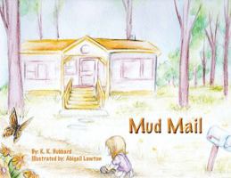 Mud Mail 1945306262 Book Cover