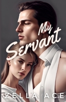 My Servant B0C5BMKDLN Book Cover