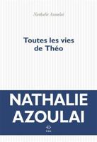 Toutes les vies de Théo 2818062888 Book Cover