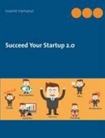 Succeed Your Startup 2.0 2322014451 Book Cover