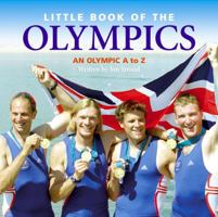 Little Book of the Olympics (Little Book of) 1905009933 Book Cover