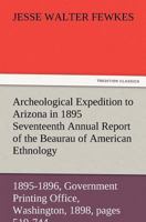 Archeological Expedition to Arizona in 189 9353926599 Book Cover