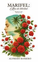 Marifel: Alas de libertad (Spanish Edition) 6289692968 Book Cover