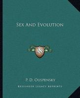 Sex And Evolution 1425349455 Book Cover