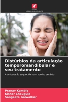 Distúrbios da articulação temporomandibular e seu tratamento (Portuguese Edition) 6209906044 Book Cover