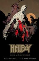Hellboy: House of the Living Dead 1595827579 Book Cover