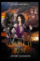 The Game ll: Rise 1542856973 Book Cover