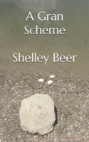 A Gran Scheme 1069633704 Book Cover