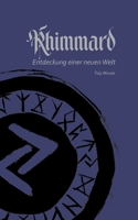Rhimmard: Entdeckung einer neuen Welt (German Edition) 376930487X Book Cover