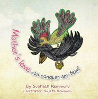 Mother's Love Can Conquer Any Fear! 099031782X Book Cover