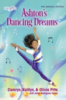 Ashton's Dancing Dreams 0310769612 Book Cover