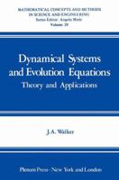 Dynamical Systems and Evolution Equations: Theory and Applications 1468410385 Book Cover