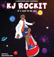 KJ ROCKIT it's cool to be you 1513686712 Book Cover