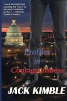 Profiles in Courageousness 1456615173 Book Cover