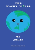 The Wacky World of Jokes 064587261X Book Cover