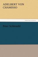 Peter Schlemihl 3847226487 Book Cover